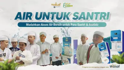 318Penuhi Kebutuhan Air Bersih Para Santri dan Asatidz Puluhan Pesantren di Jawa barat