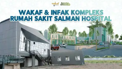3Wakaf Kompleks Rumah Sakit Salman Hospital